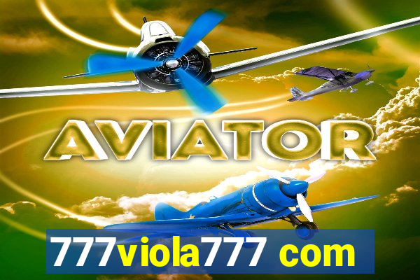 777viola777 com